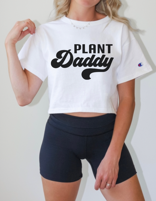 Plant Daddy Crop Top