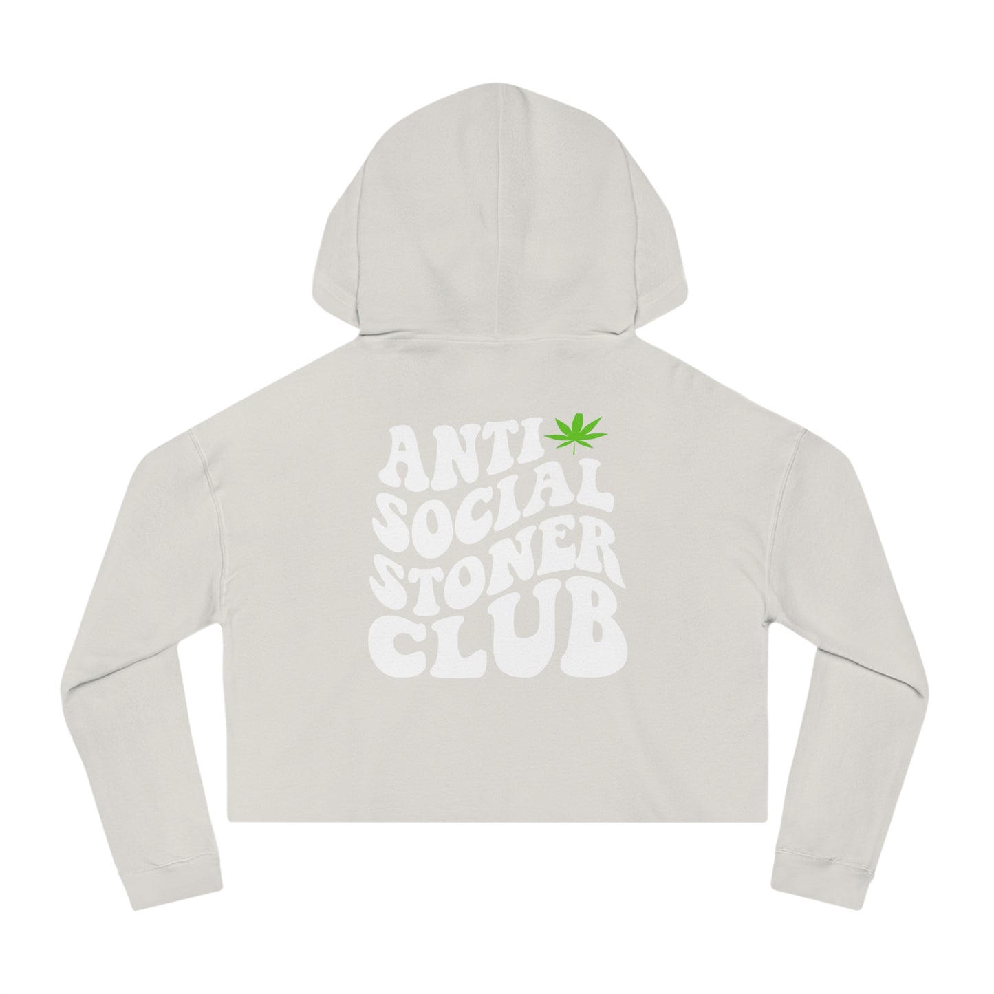 Anti Social Stoner Club  Cropped Hoodie