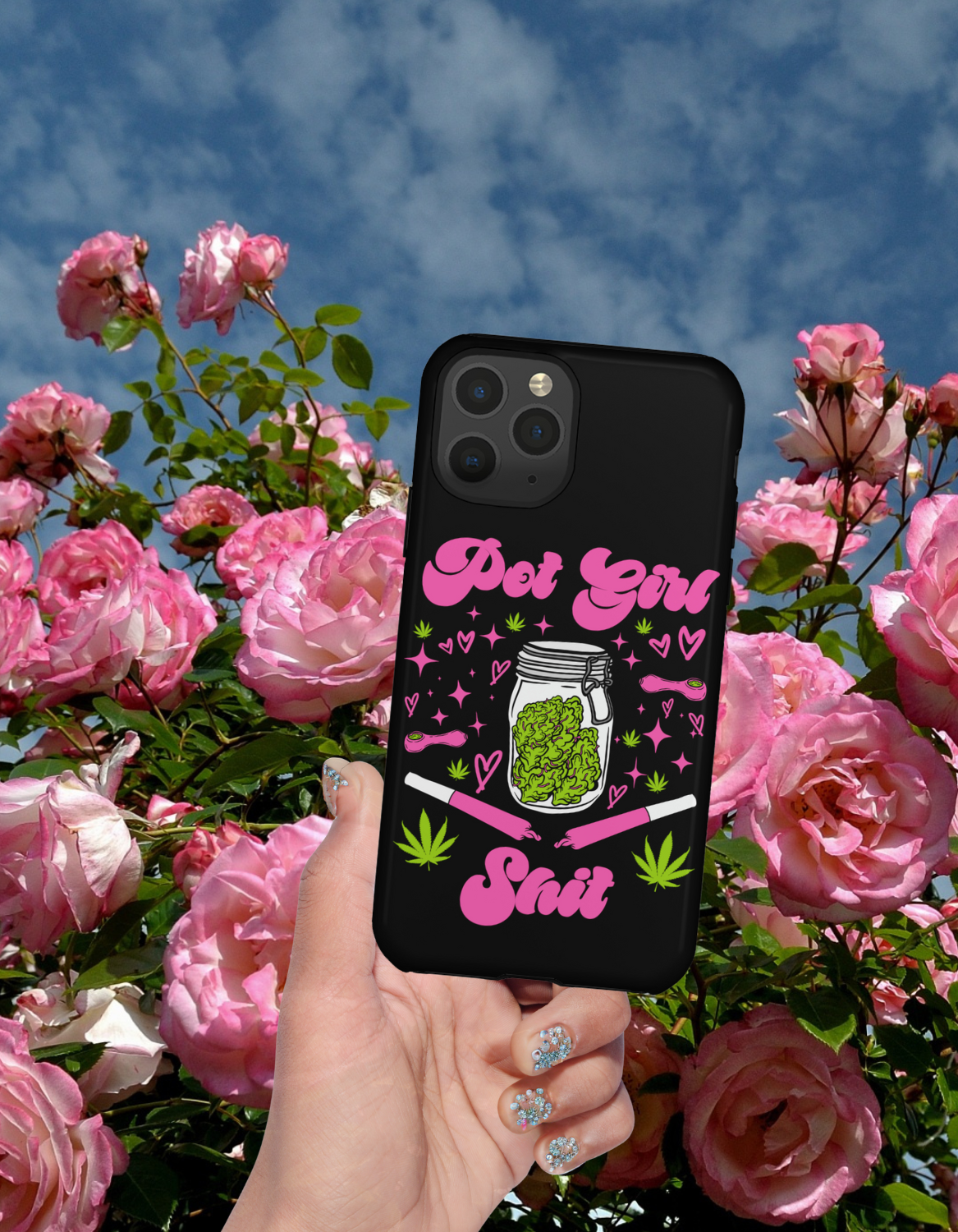 Pot Girl Sh!t Phone Case