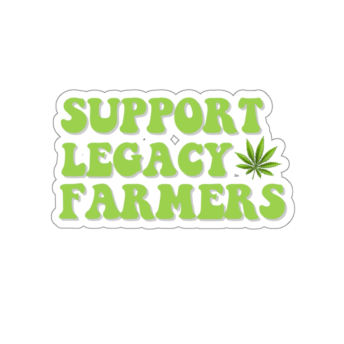 Support Legacy Farmers Die-Cut Stickers