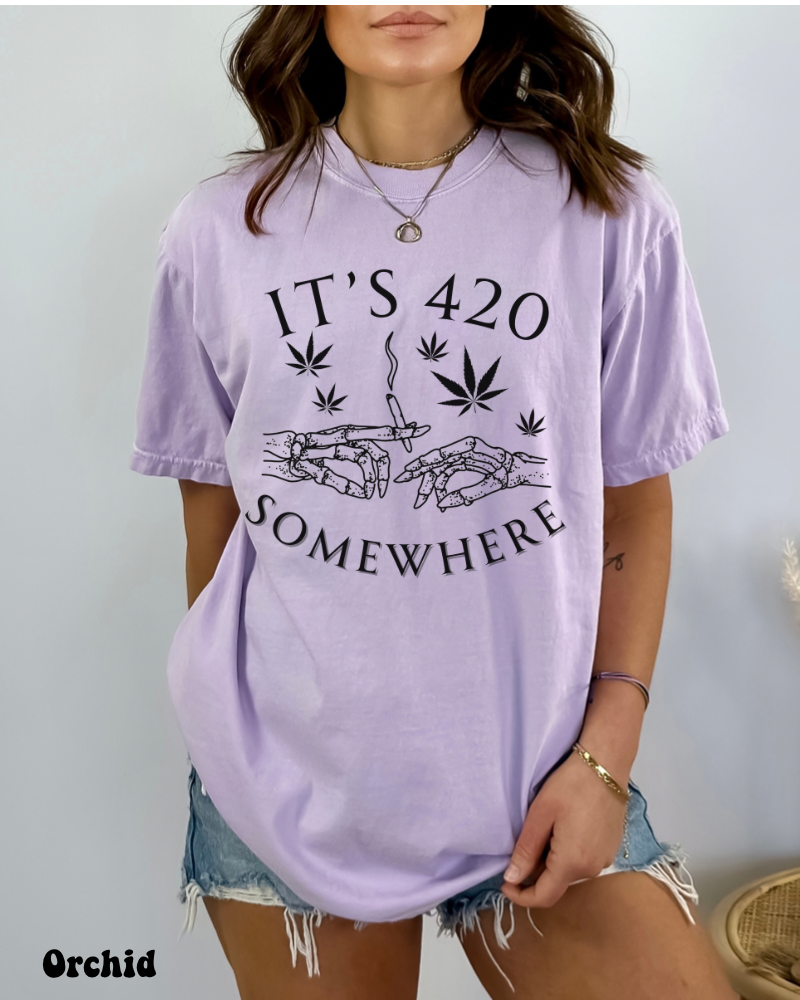 It’s 420 Somewhere T-shirt