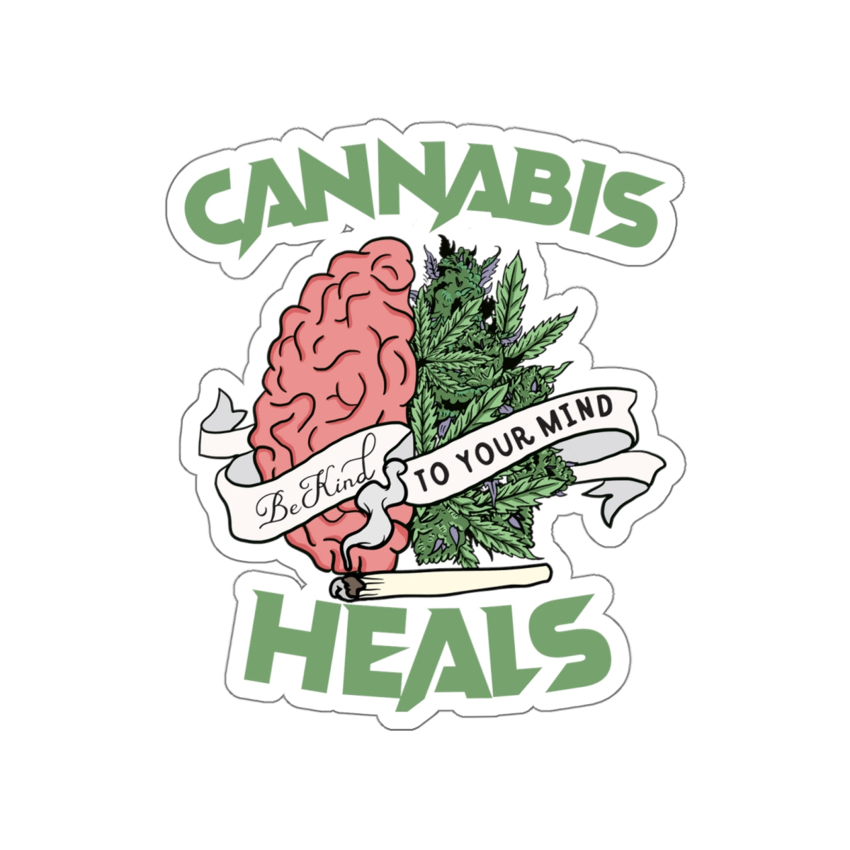 Cannabis Heals of Die-Cut Stickers