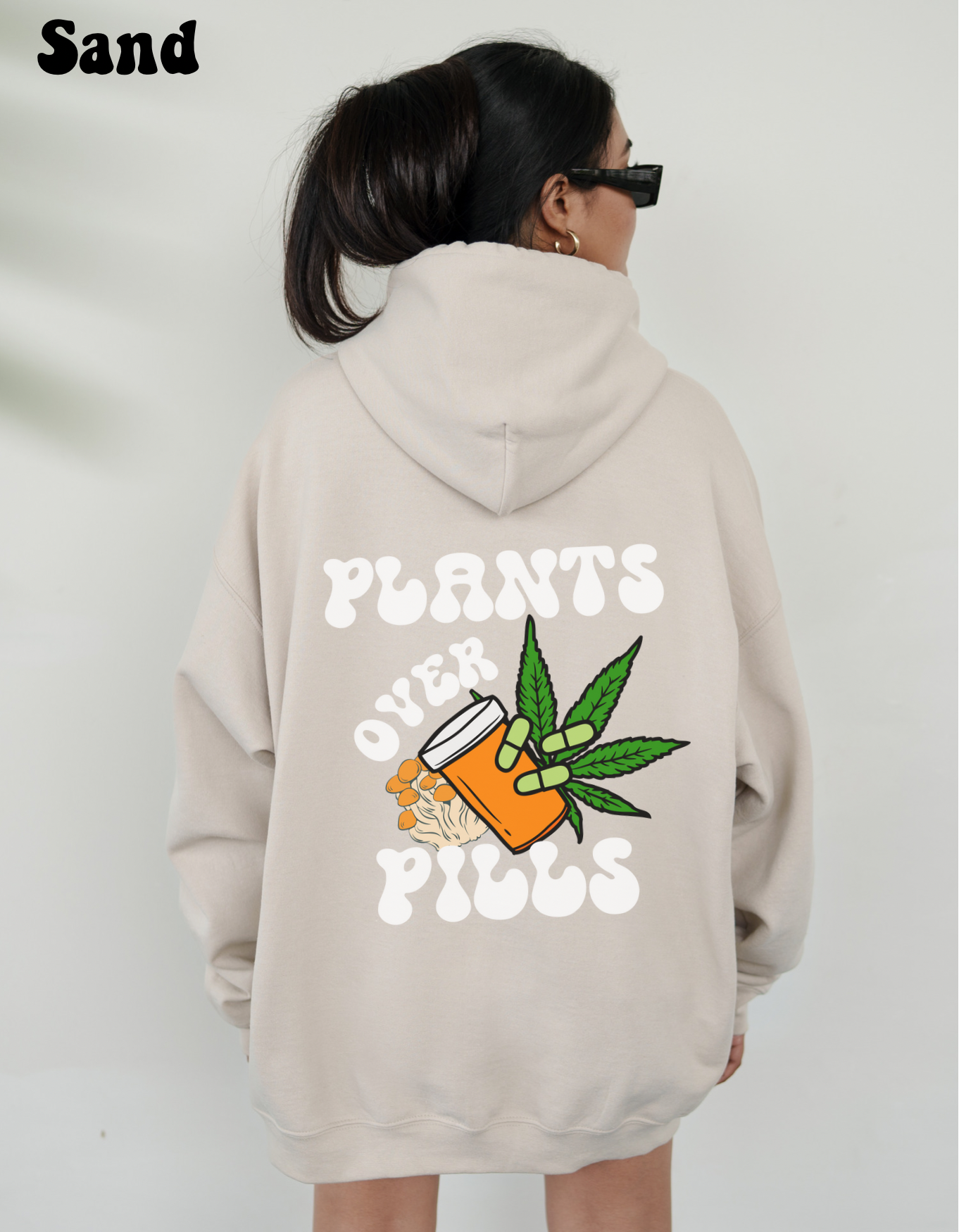 Plants Over Pills Hoodie