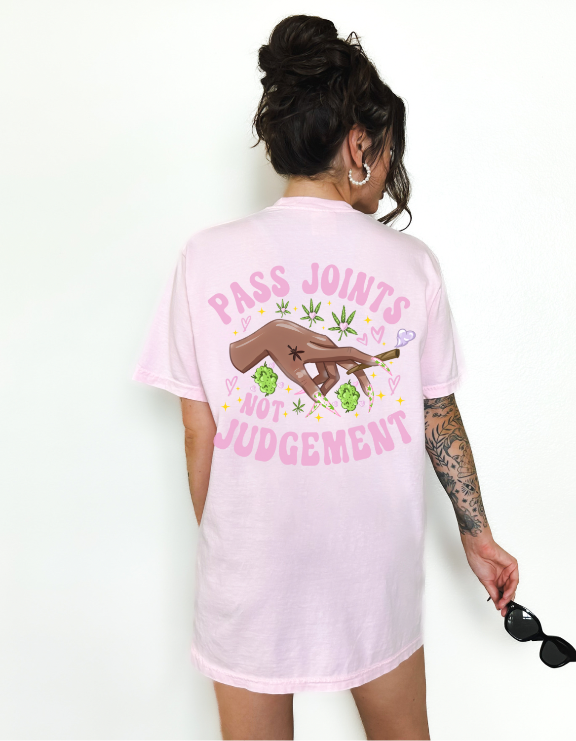 Pass Joints Not Judgement T-shirt