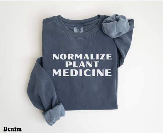 Normalize Plant Medicine Unisex Sweatshirt