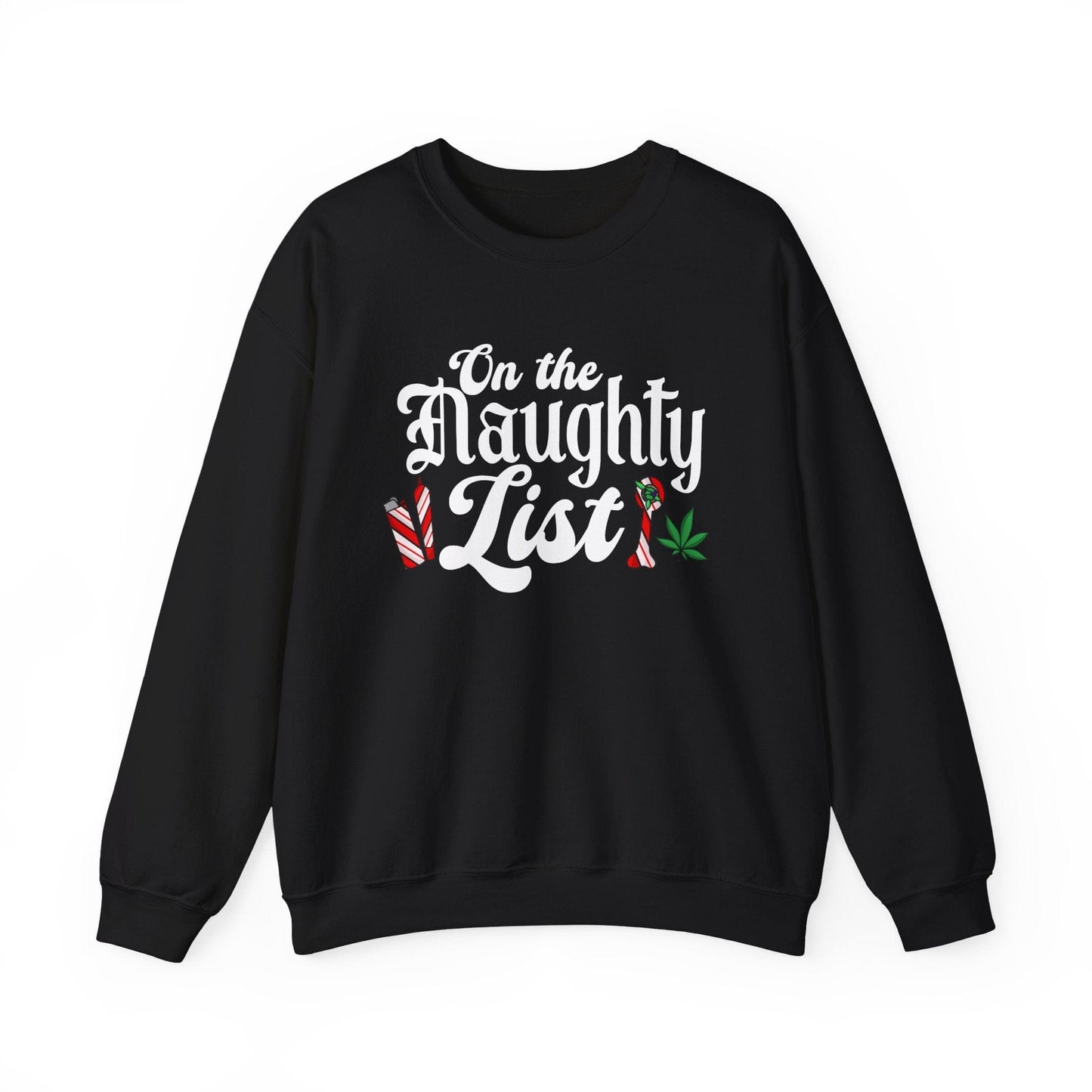 On The Naughty List Crewneck Sweatshirt