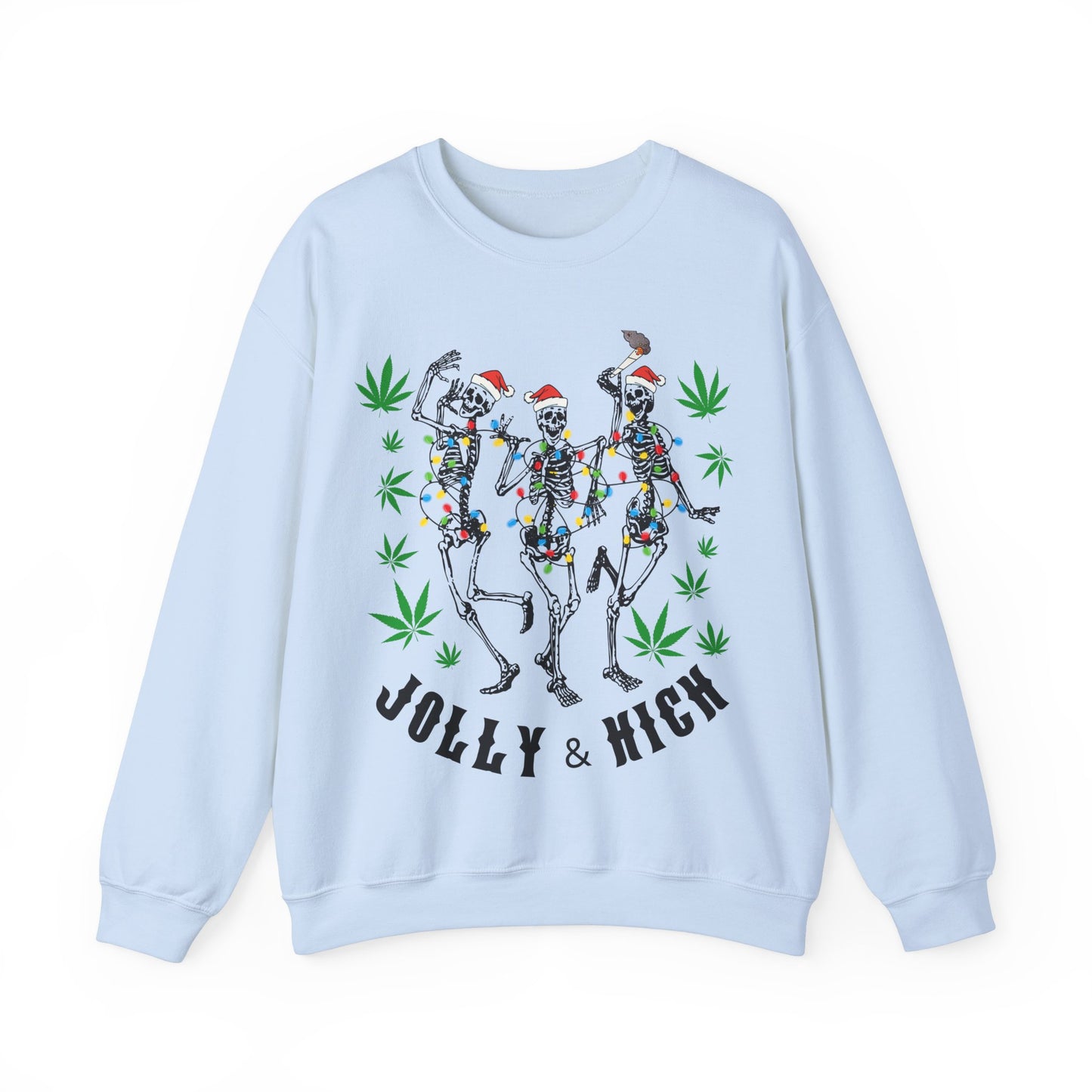 Jolly and High Skeleton Christmas Sweatshirt