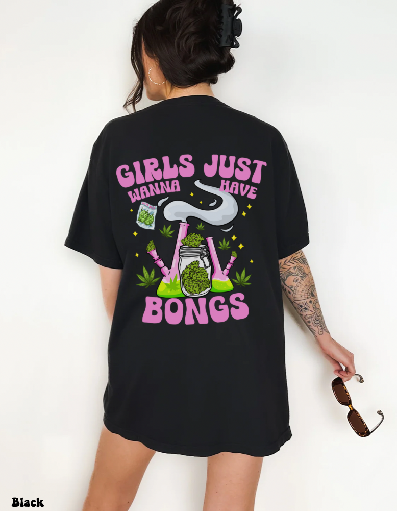 Girls Just Wanna Have Bongs