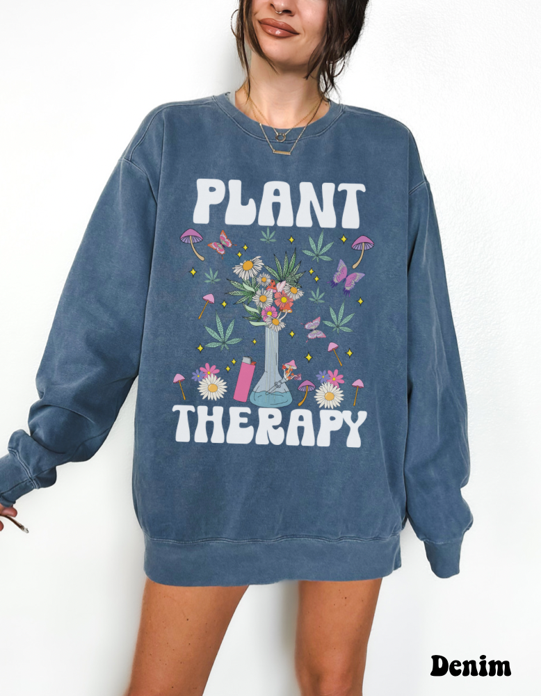 Plant Therapy Sweatshirt