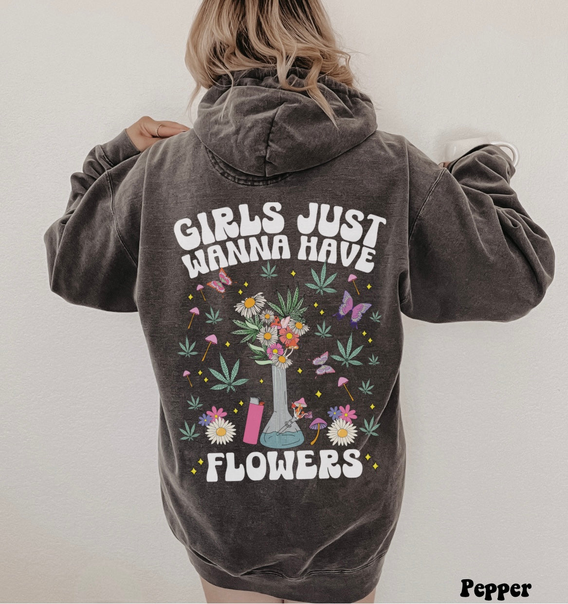 Girls Just Wanna Have Flowers CC Hoodie