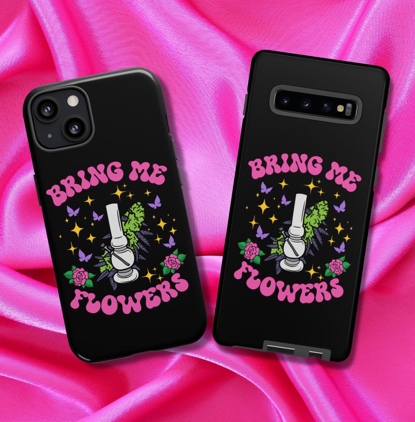 Bring Me Flowers Phone Case