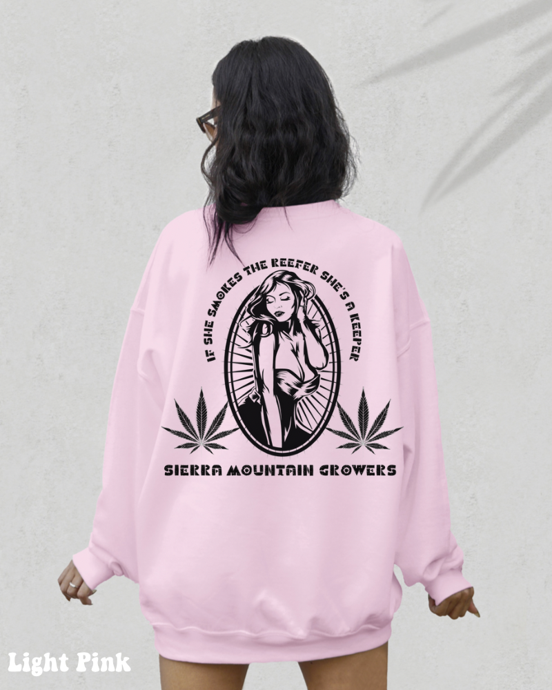 If She Smokes The Reefer Crewneck Sweatshirt(Unisex)