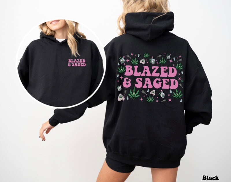 Blazed & Saged Hoodie