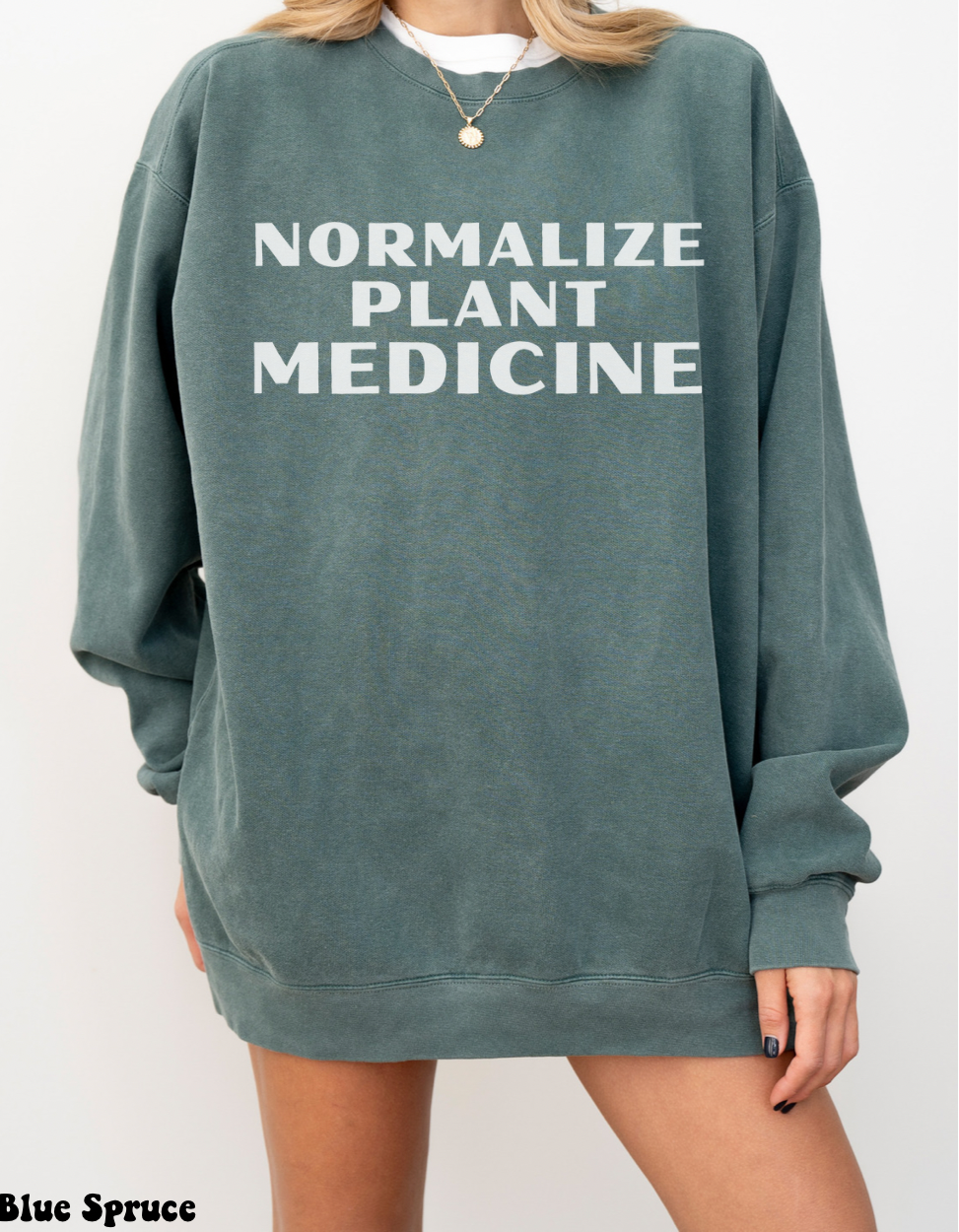 Normalize Plant Medicine Unisex Sweatshirt