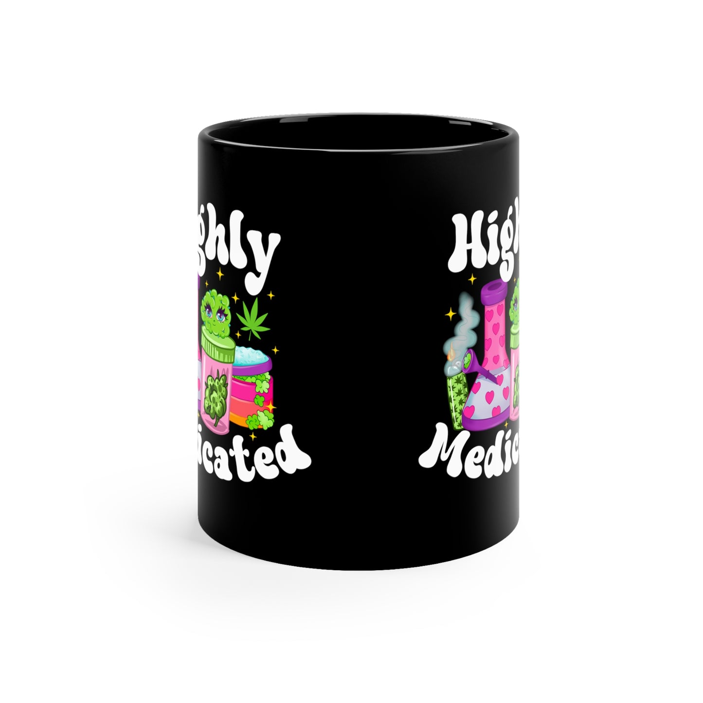 Highly Medicated Black Mug