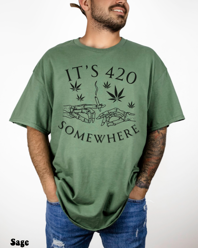 It’s 420 Somewhere T-shirt