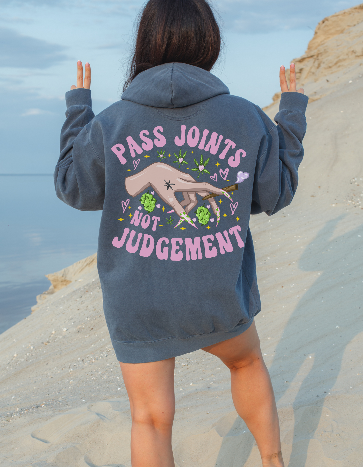 Pass Joints Not Judgement CC Hoodie