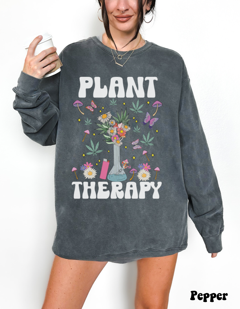 Plant Therapy Sweatshirt