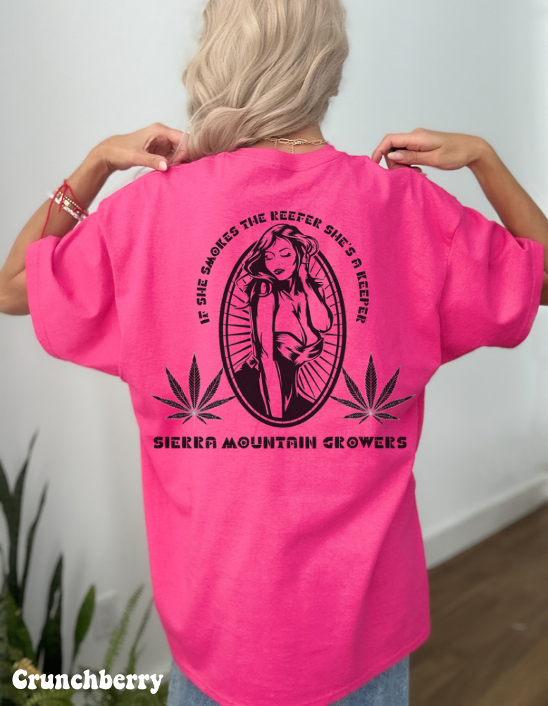 If She Smokes The Reefer She’s A Keeper Tee