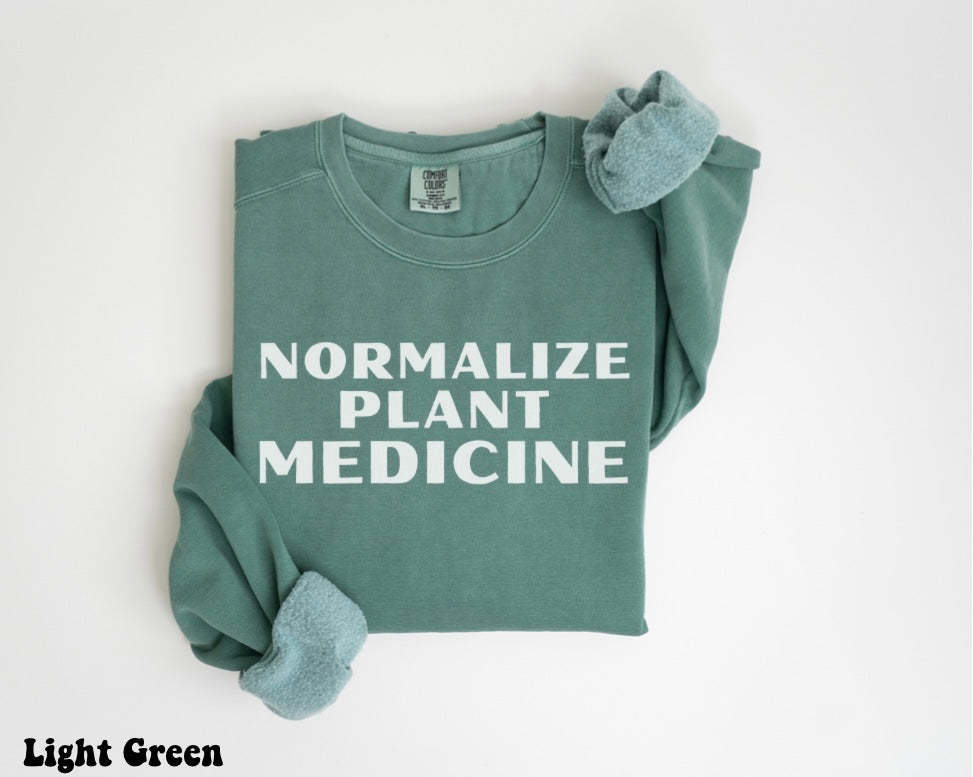 Normalize Plant Medicine Unisex Sweatshirt