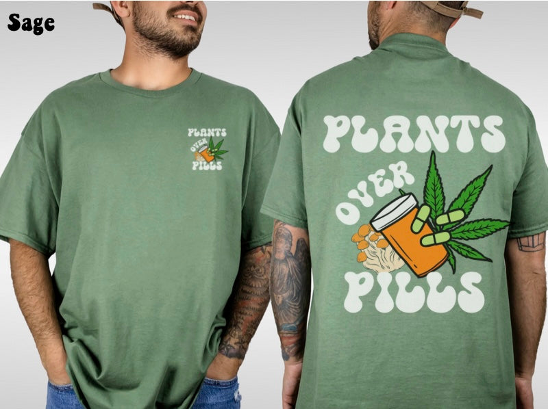 Plants Over Pills Unisex Tee