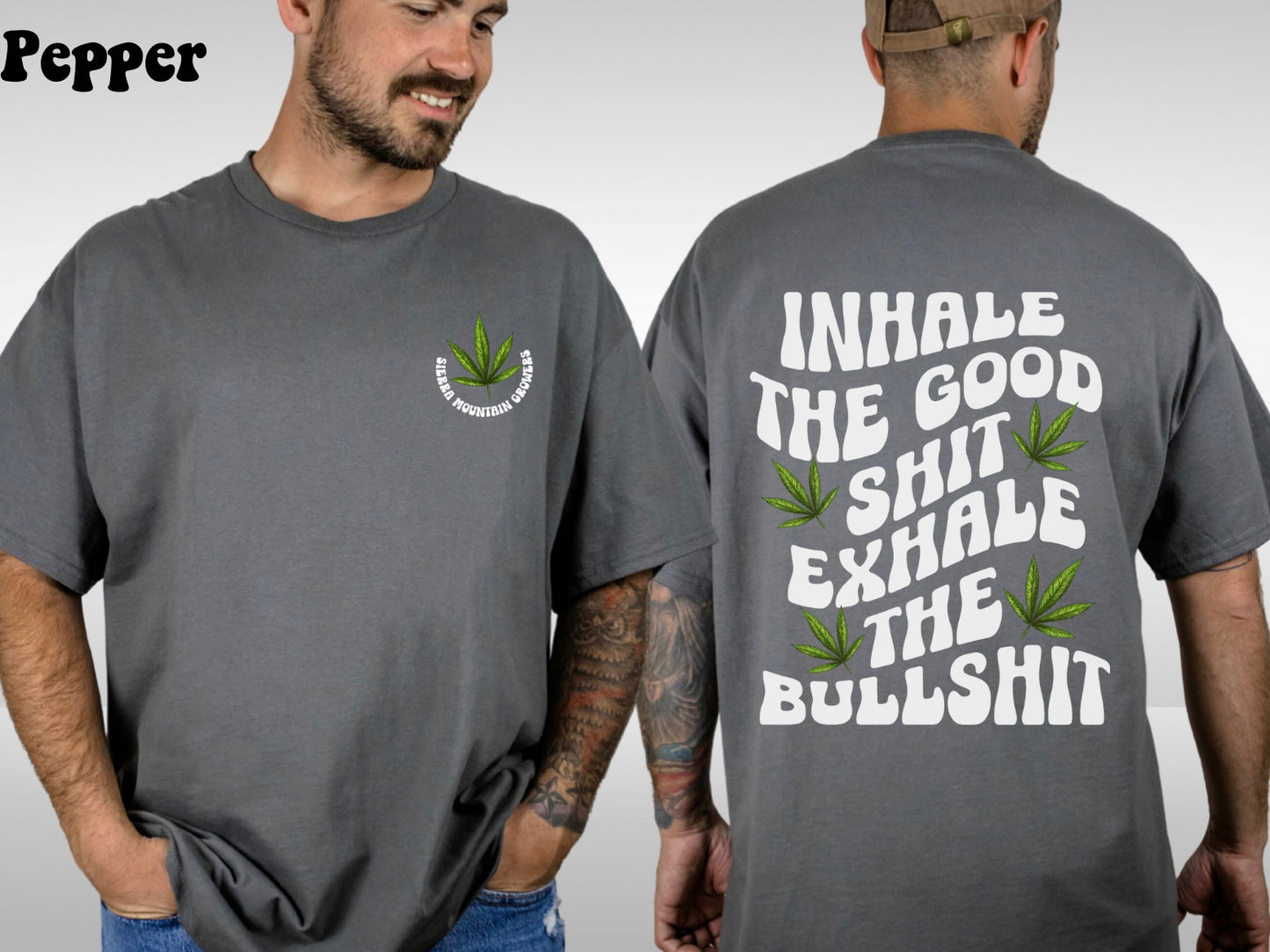 Inhale The Good Shit Exhale The Bullshit Tee