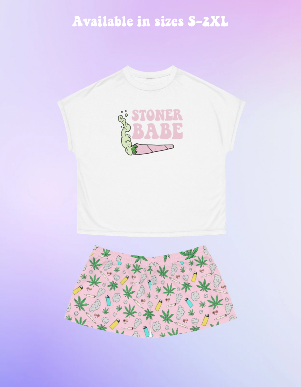 Stoner Babe Pajama Set