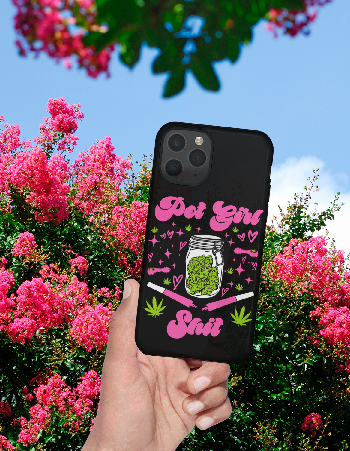 Pot Girl Sh!t Phone Case