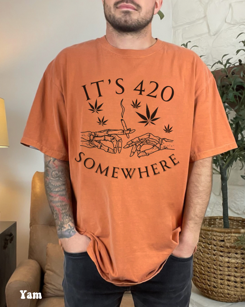 It’s 420 Somewhere T-shirt