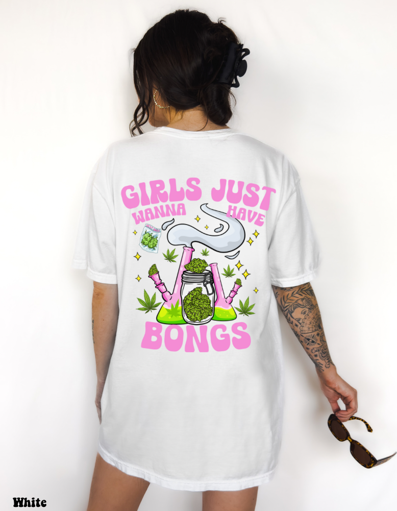 Girls Just Wanna Have Bongs