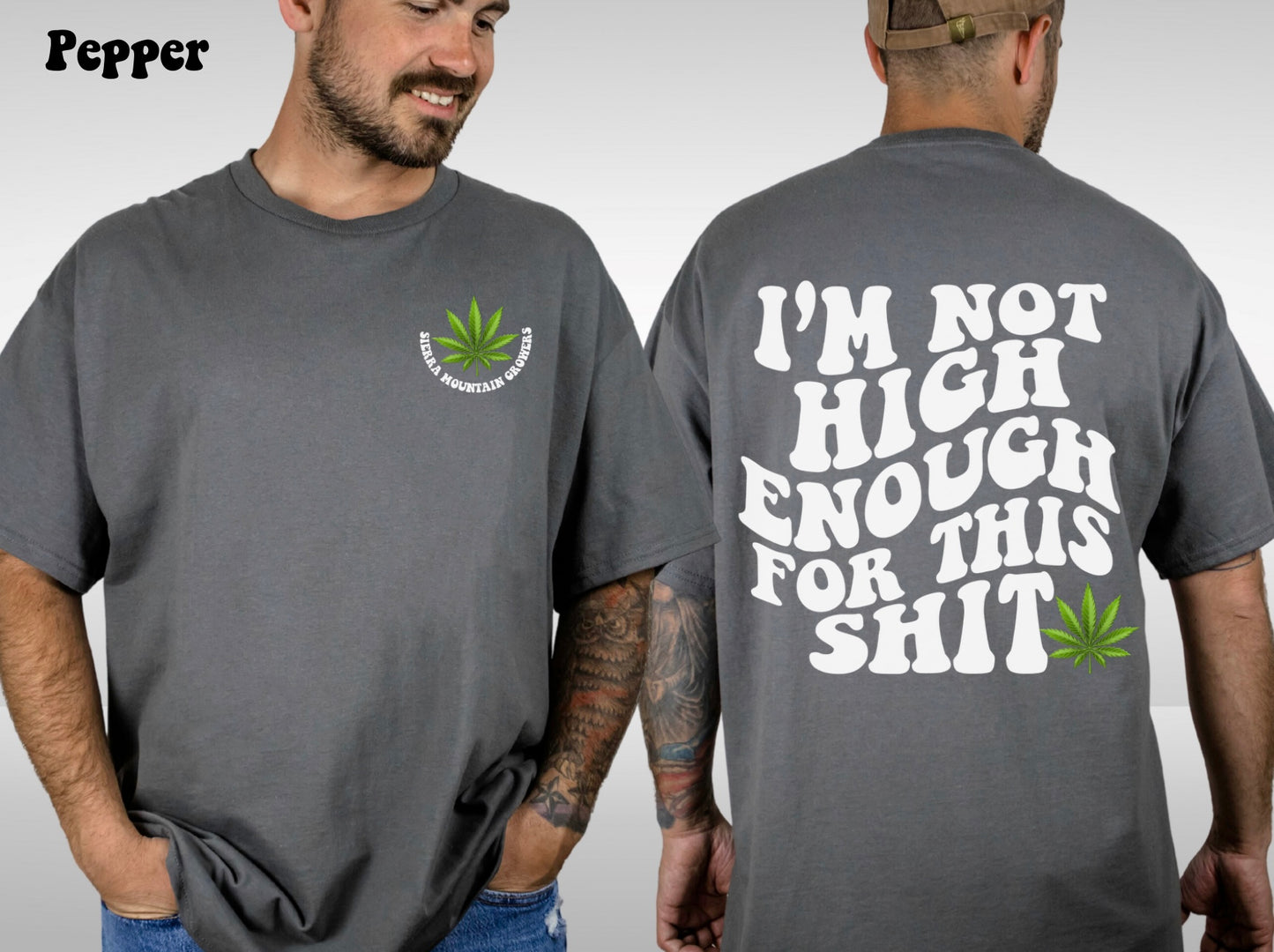 Not High Enough T-shirt(Unisex)