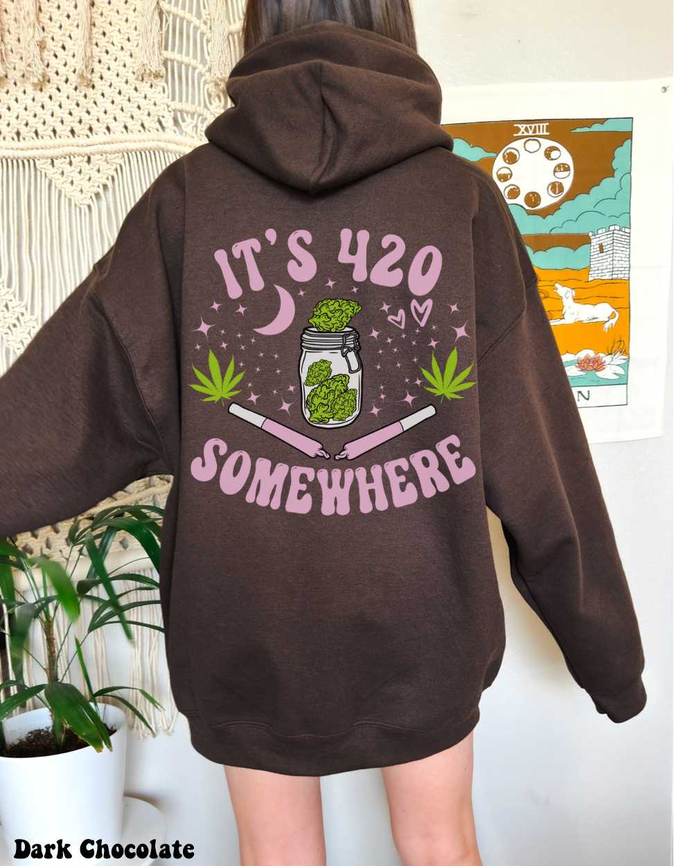 It’s 420 Somewhere Hoodie