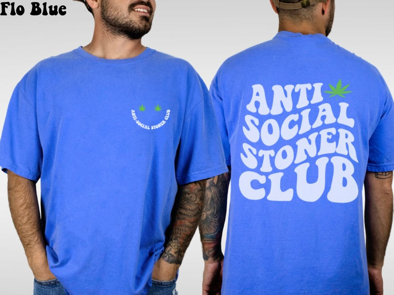 Anti-Social Stoner Club T-shirt