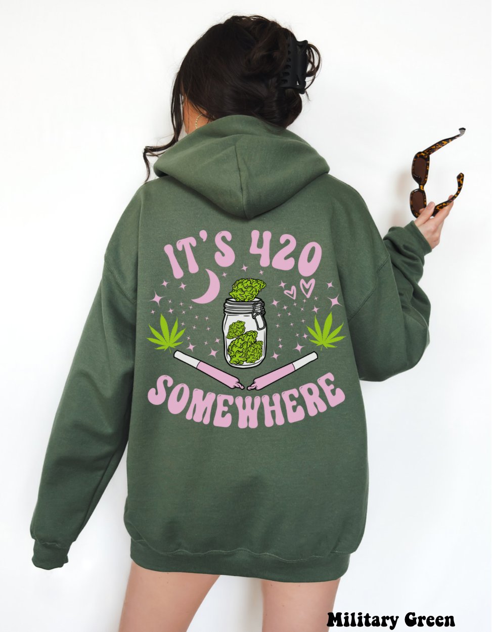 It’s 420 Somewhere Hoodie