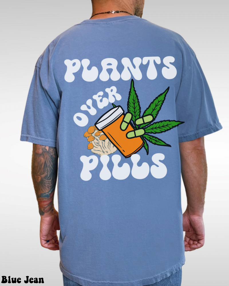 Plants Over Pills Unisex Tee