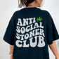 Anti-Social Stoner Club T-shirt