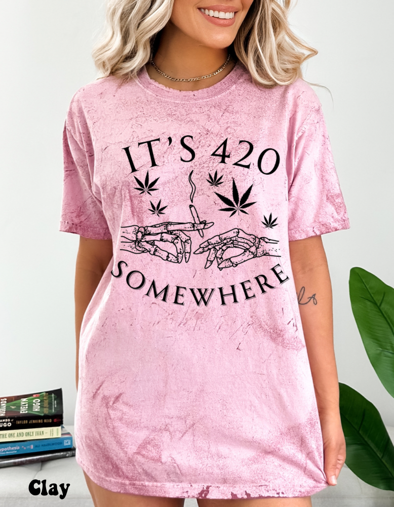 It’s 420 Somewhere Color Blast T-Shirt(Unisex)