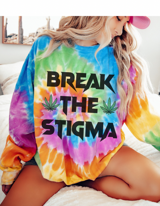 Break The Stigma Tie-Dye Sweatshirt