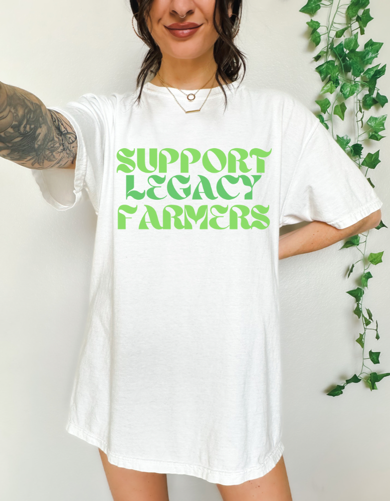 Support Legacy Farmers Tee