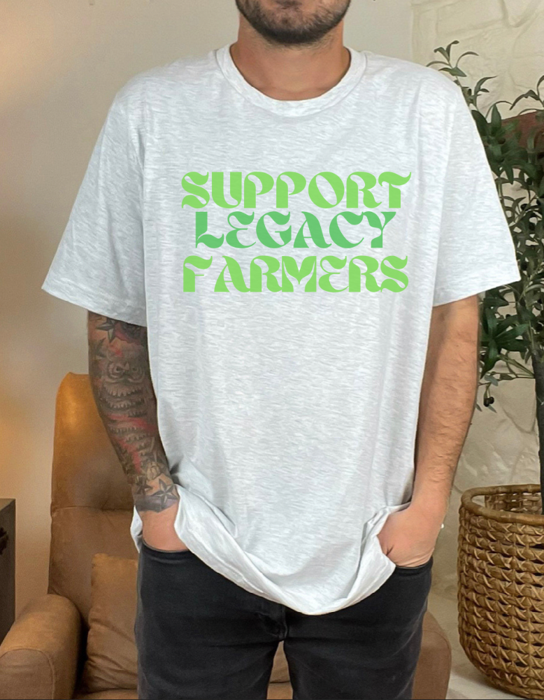 Support Legacy Farmers Tee