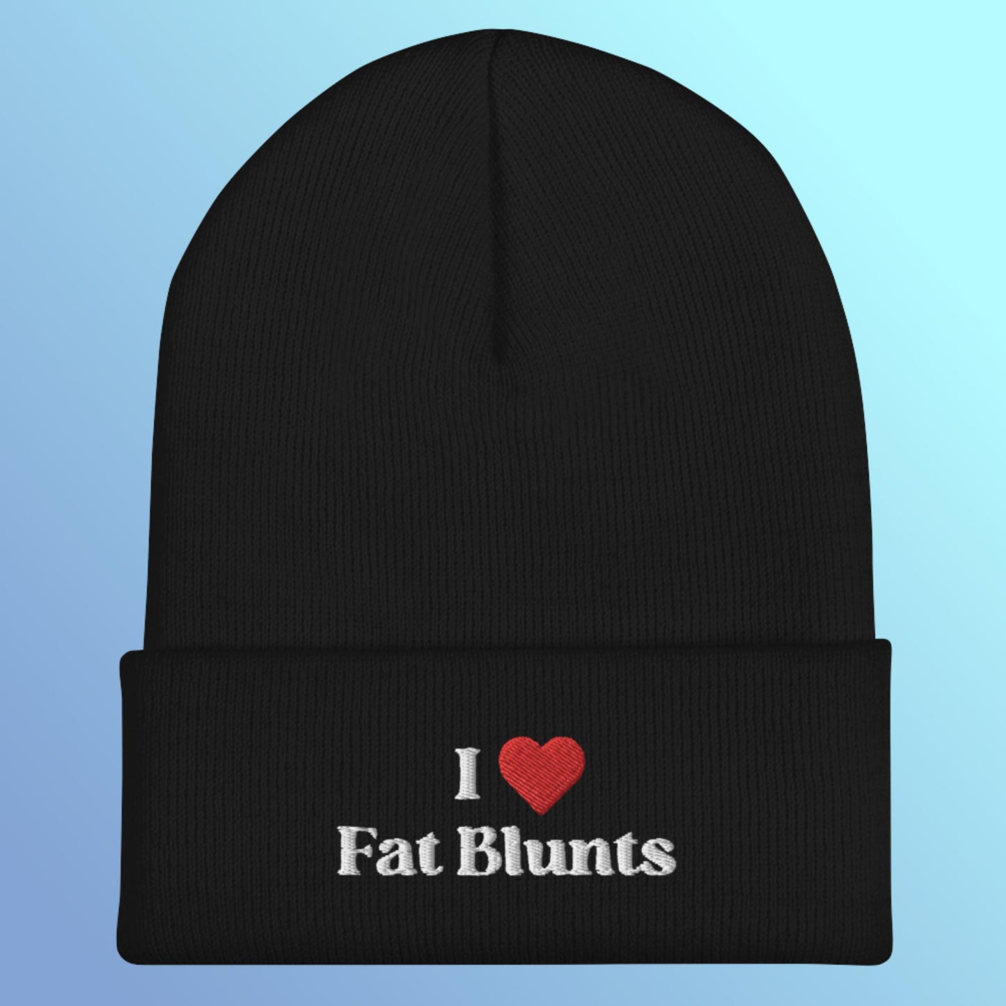 I Heart Fat Blunts Cuffed Beanie